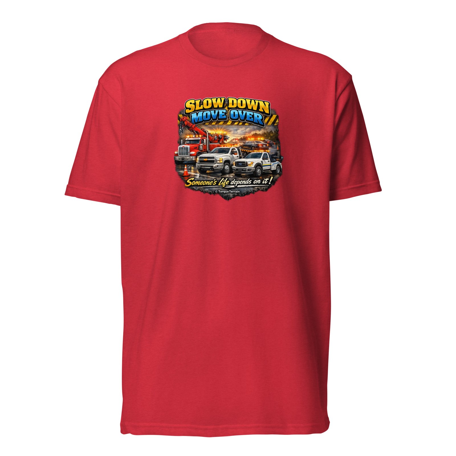 Slow Down Move Over- Unisex Fitted T-Shirt - Image 3