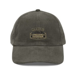Manure Spreading Supervisor- Vintage corduroy cap